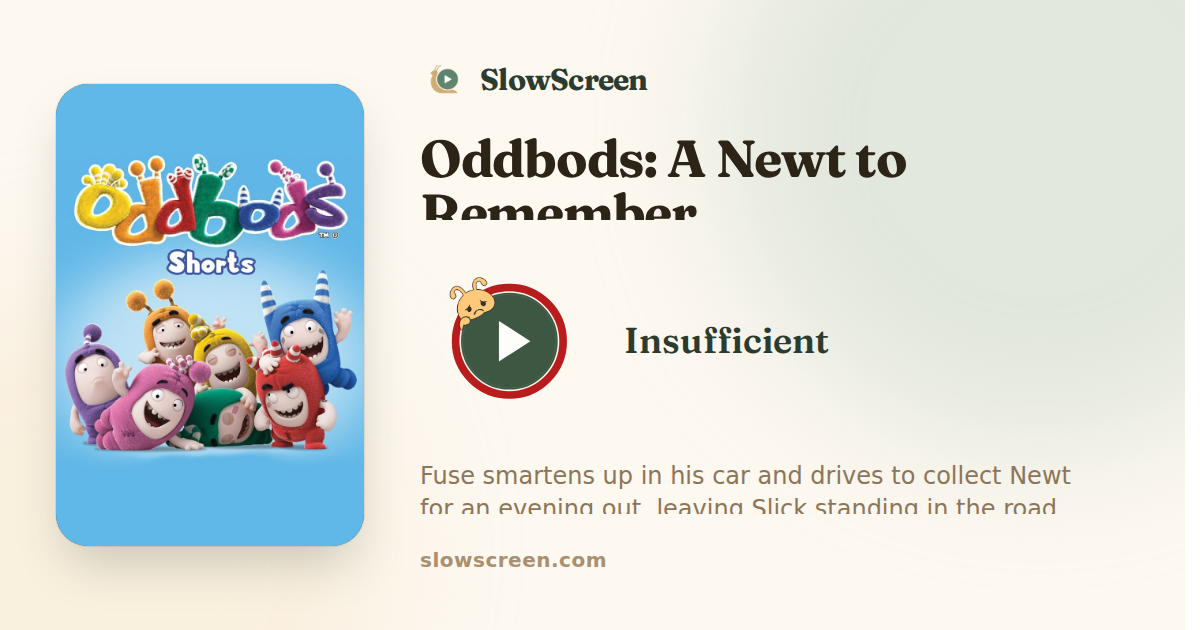 Oddbods: A Newt to Remember | Insufficient