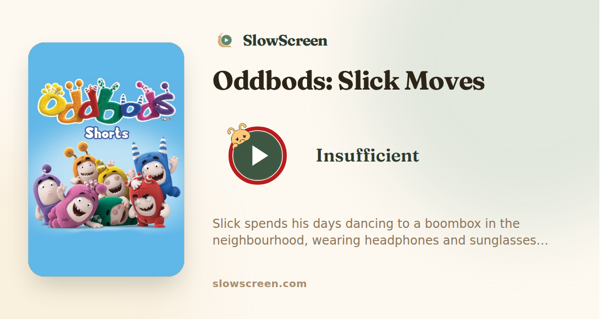 Oddbods: Slick Moves | Insufficient