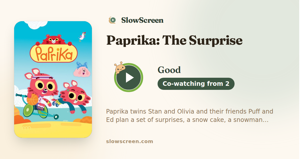 Paprika: The Surprise | Good, co-watching from age 2