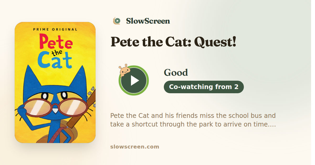 Pete the Cat: Quest! | Good, co-watching from age 2