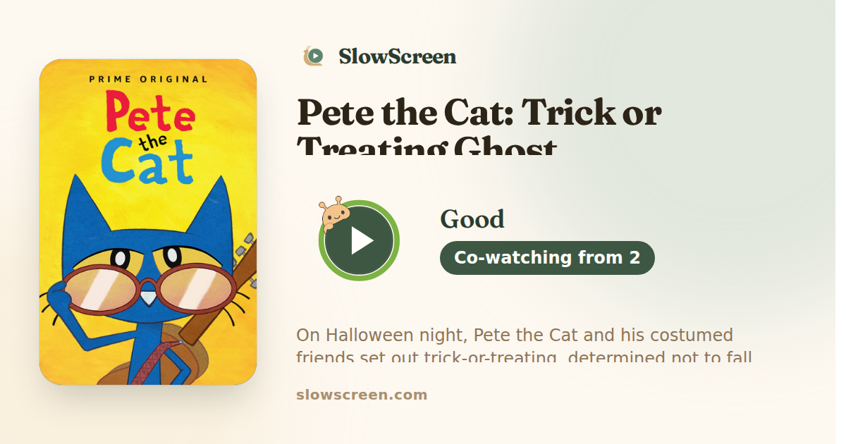 Pete the Cat: Trick or Treating Ghost | Good, co-watching from age 2
