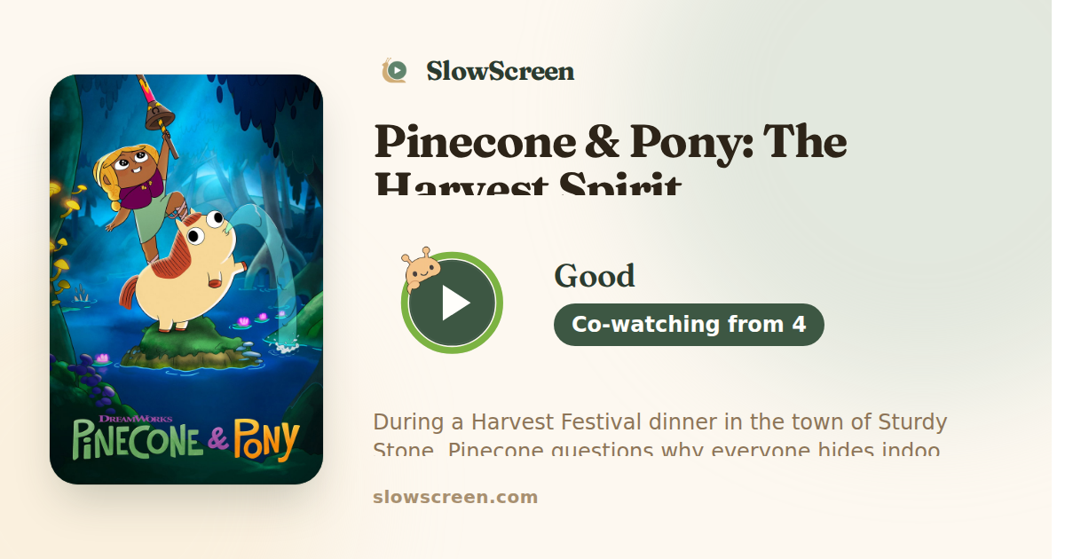Pinecone & Pony: The Harvest Spirit | Good, co-watching from age 4