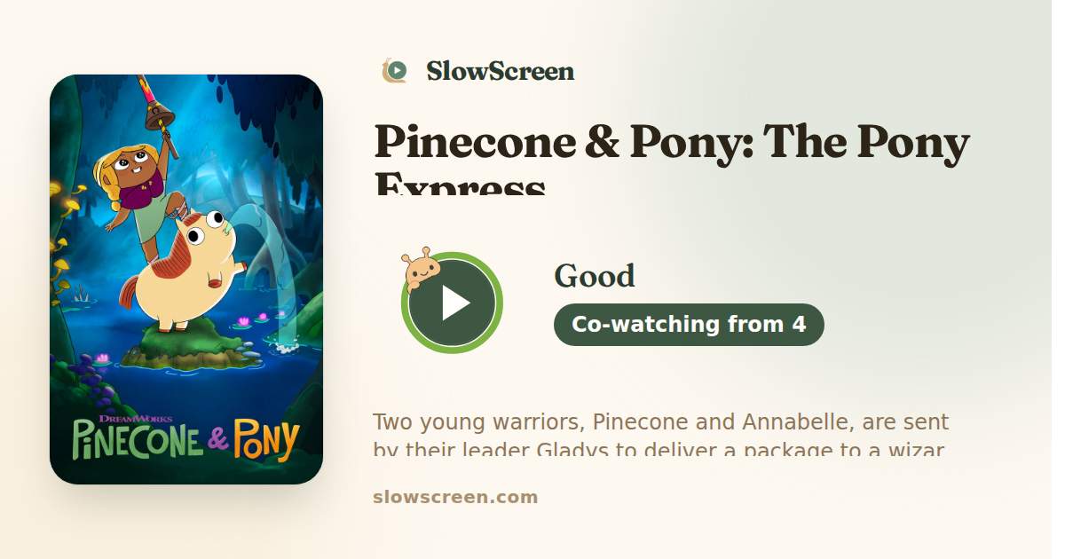 Pinecone & Pony: The Pony Express | Good, co-watching from age 4