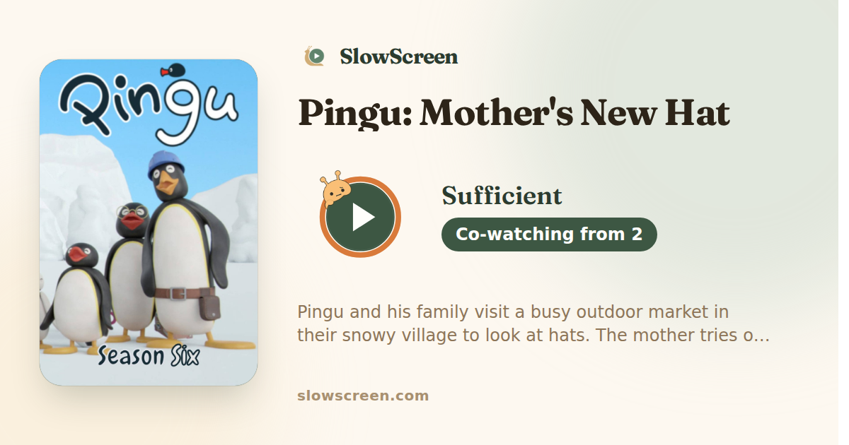 Pingu: Mother's New Hat | Sufficient, co-watching from age 2