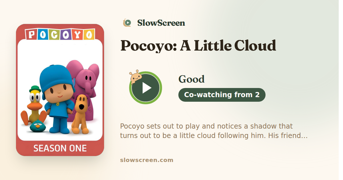 Pocoyo: A Little Cloud | Good, co-watching from age 2