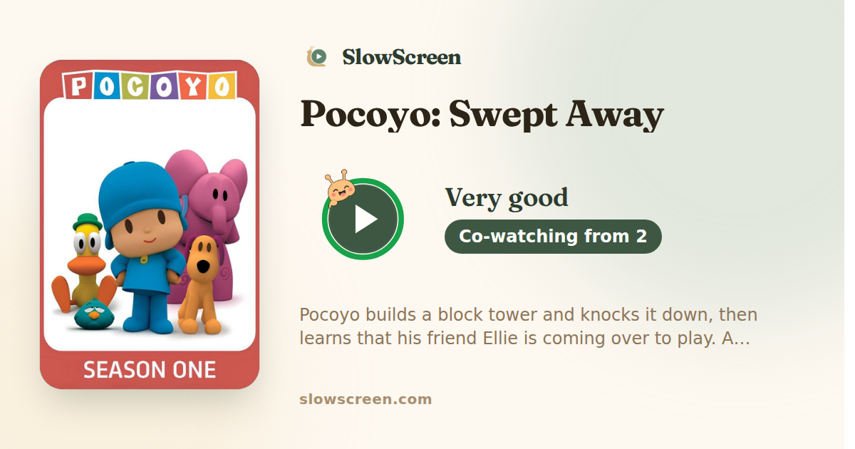 Pocoyo: Swept Away | Very good, co-watching from age 2