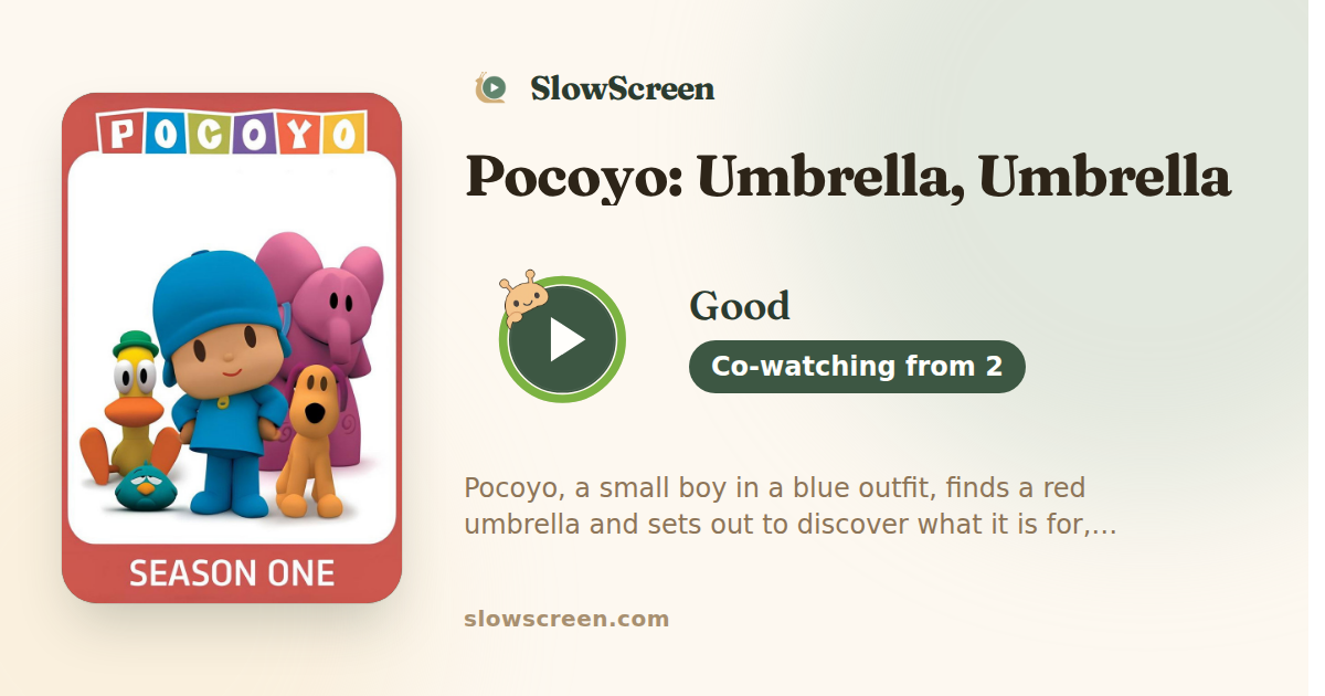 Pocoyo: Umbrella, Umbrella | Good, co-watching from age 2