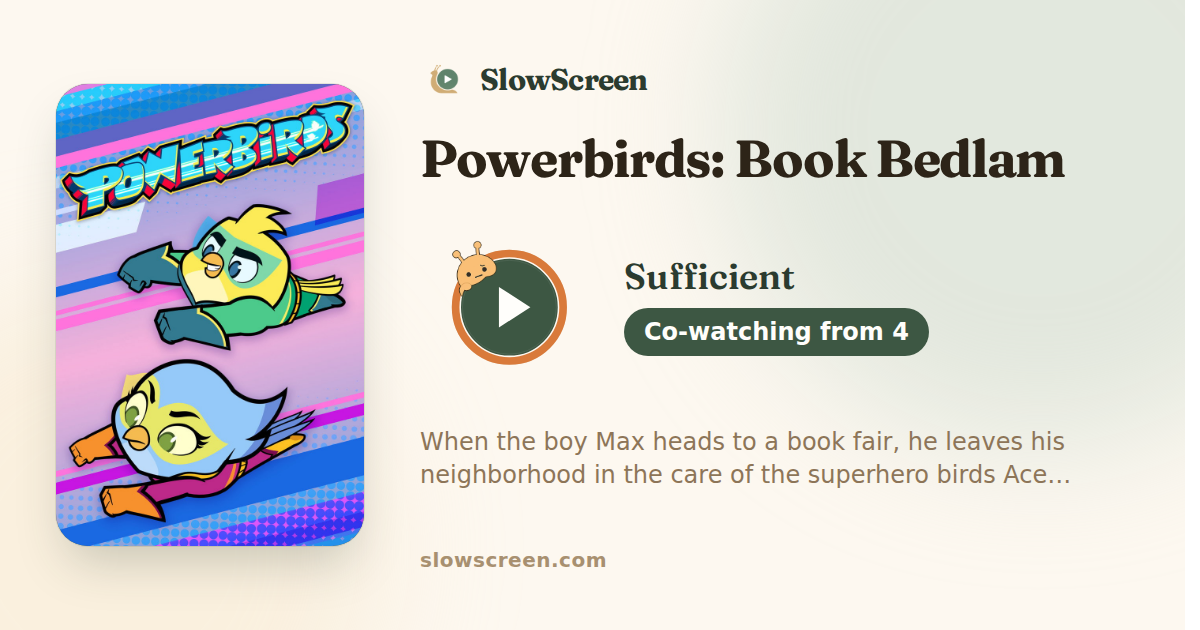 Powerbirds: Book Bedlam | Sufficient, co-watching from age 4