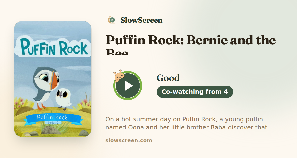 Puffin Rock: Bernie and the Bee | Good, co-watching from age 4
