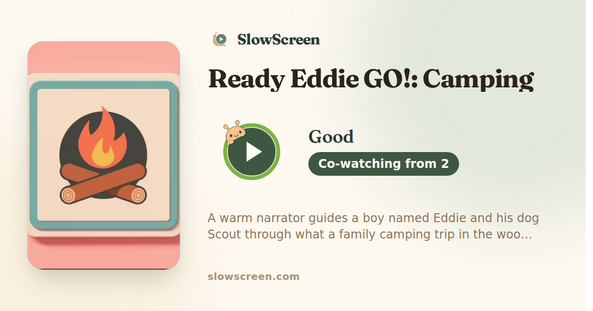 Ready Eddie GO!: Camping | Good, co-watching from age 2