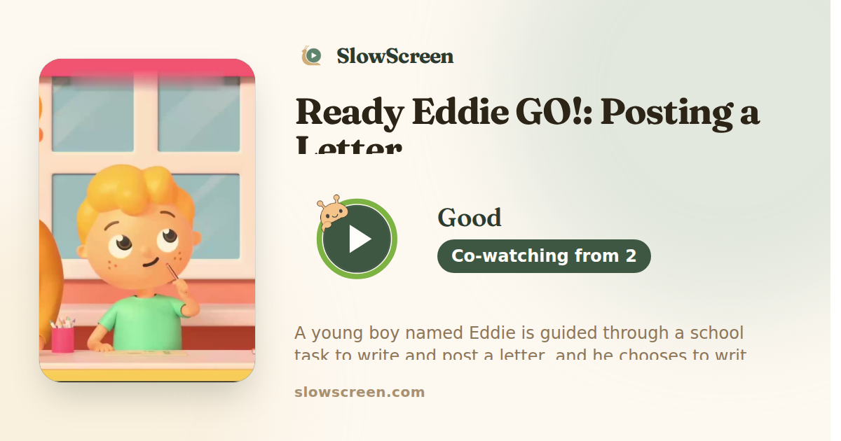 Ready Eddie GO!: Posting a Letter | Good, co-watching from age 2