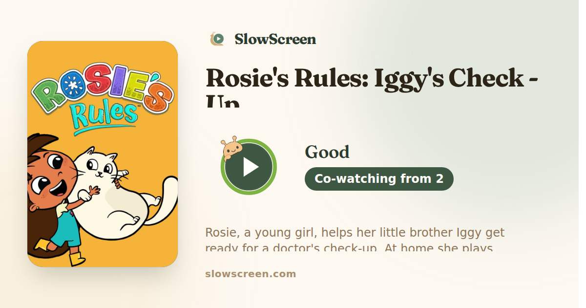 Rosie's Rules: Iggy's Check - Up | Good, co-watching from age 2