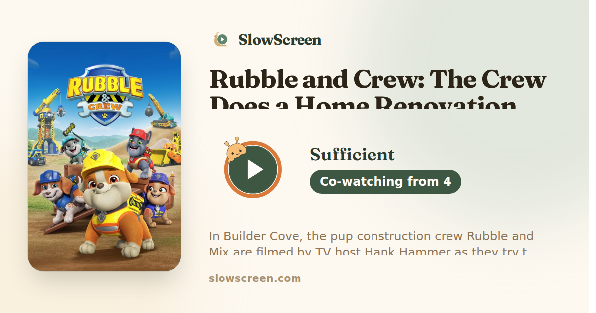 Rubble and Crew: The Crew Does a Home Renovation | Sufficient, co-watching from age 4