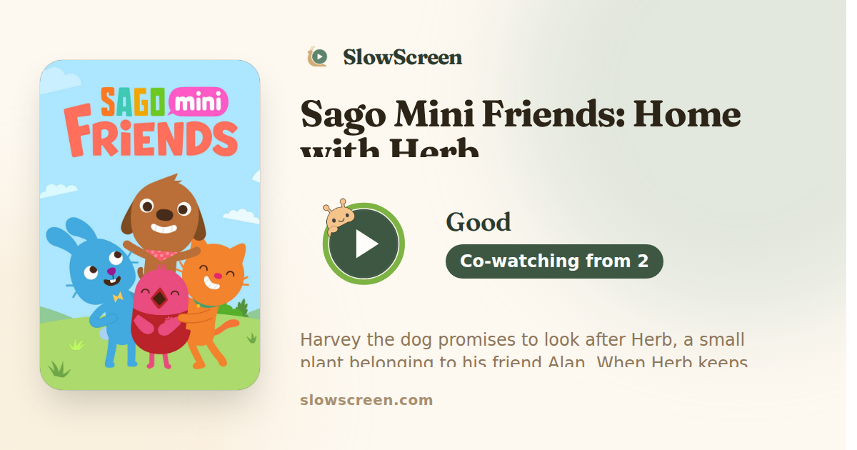 Sago Mini Friends: Home with Herb | Good, co-watching from age 2