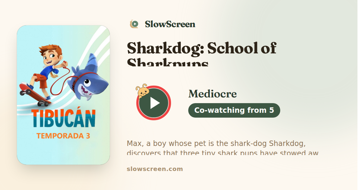 Sharkdog: School of Sharkpups | Mediocre, co-watching from age 5