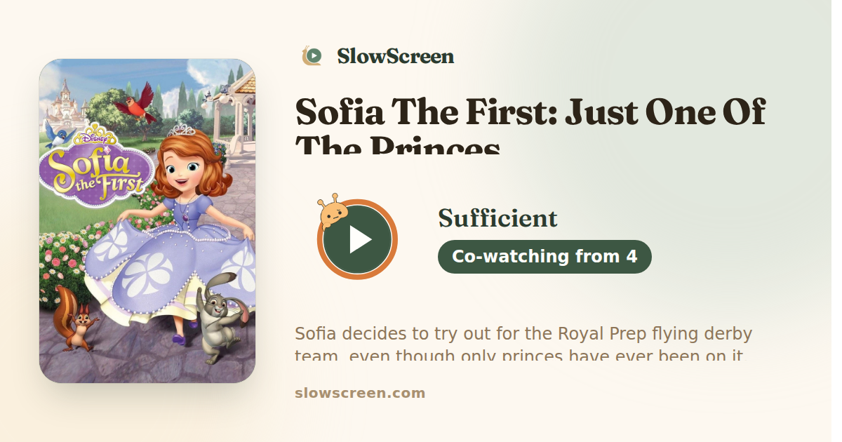 Sofia The First: Just One Of The Princes | Sufficient, co-watching from age 4