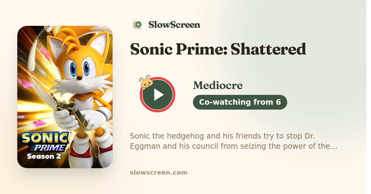 Sonic Prime: Shattered | Mediocre, co-watching from age 6