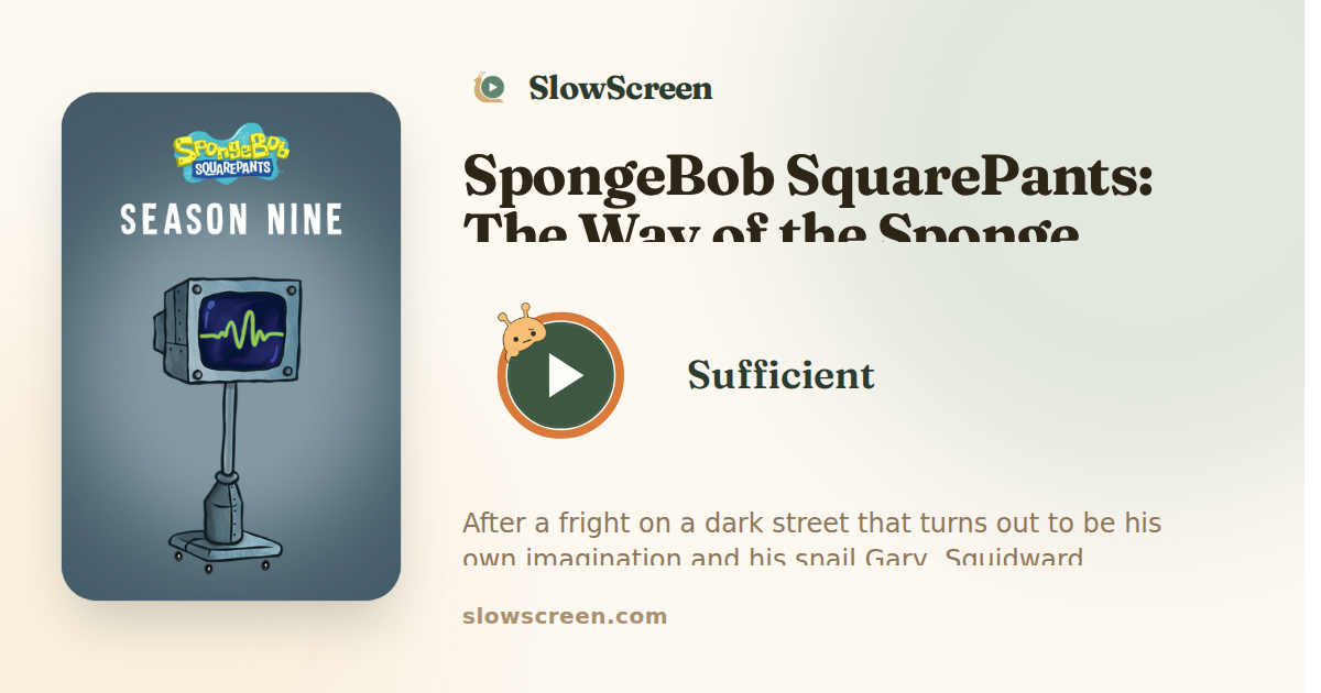 SpongeBob SquarePants: The Way of the Sponge | Sufficient