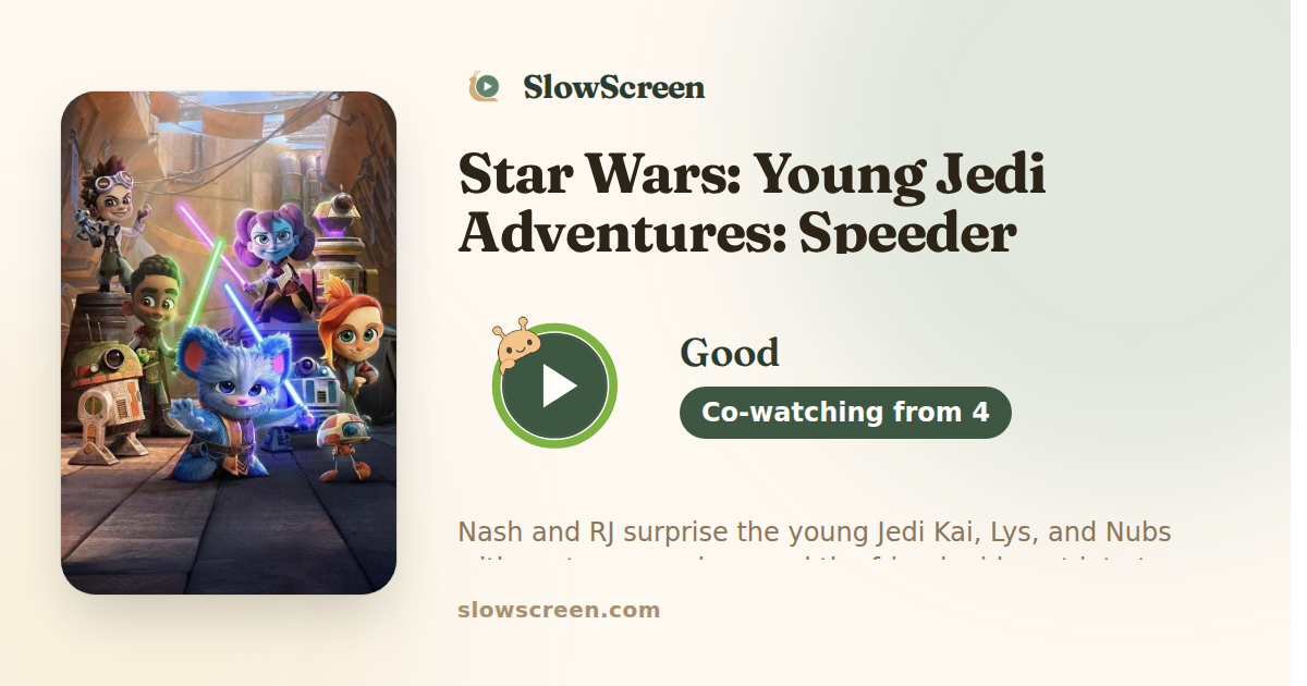 Star Wars: Young Jedi Adventures: Speeder Surprise | Good, co-watching from age 4
