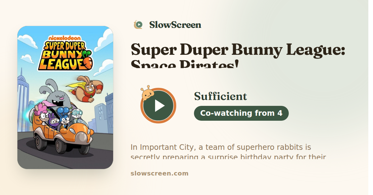 Super Duper Bunny League: Space Pirates! | Sufficient, co-watching from age 4
