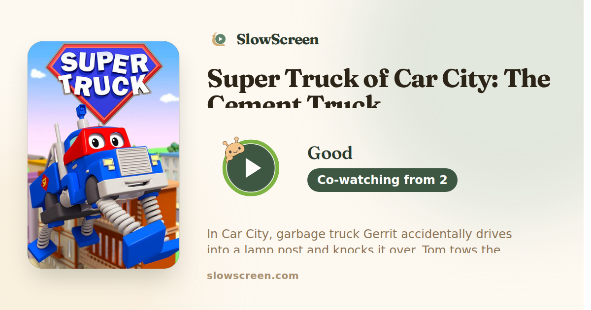 Super Truck of Car City: The Cement Truck | Good, co-watching from age 2