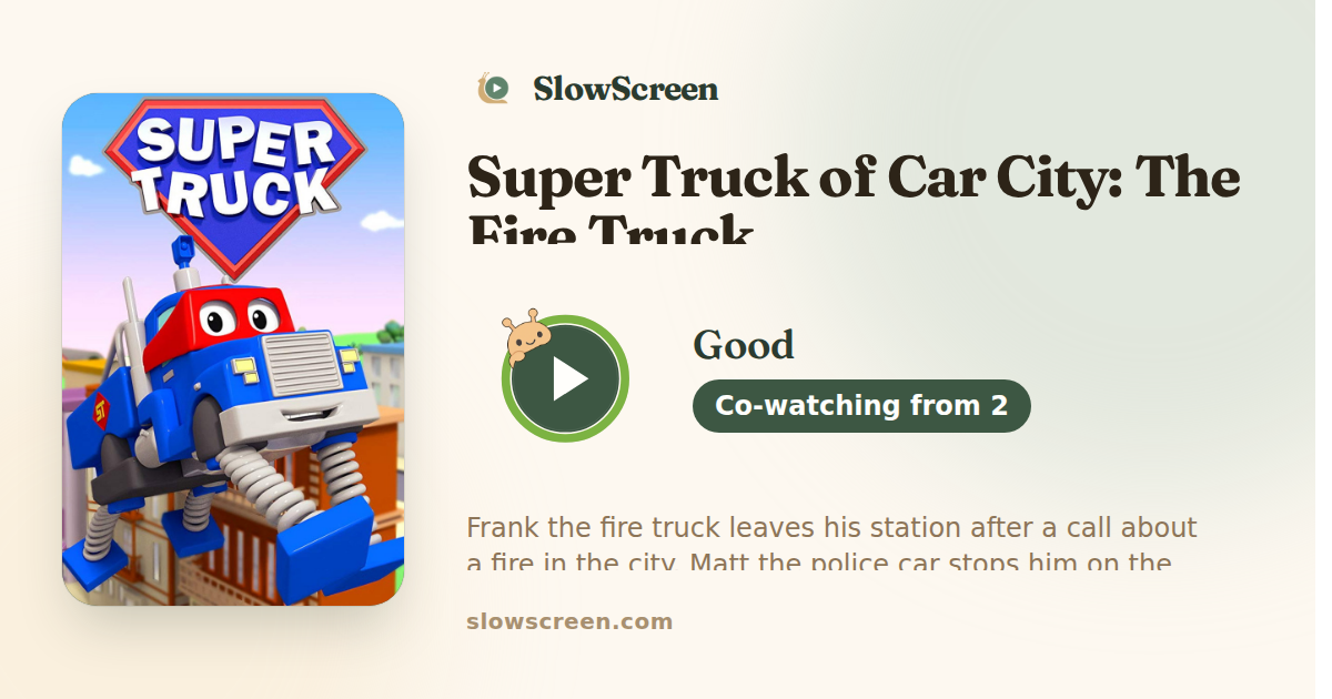 Super Truck of Car City: The Fire Truck | Good, co-watching from age 2