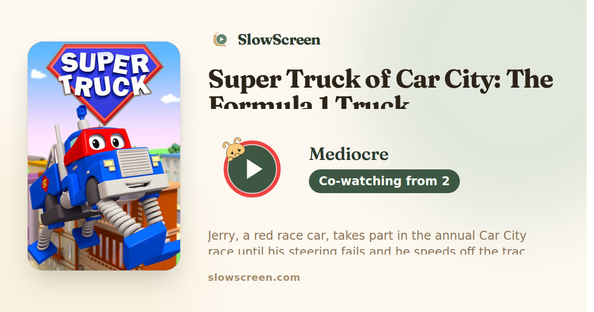 Super Truck of Car City: The Formula 1 Truck | Mediocre, co-watching from age 2
