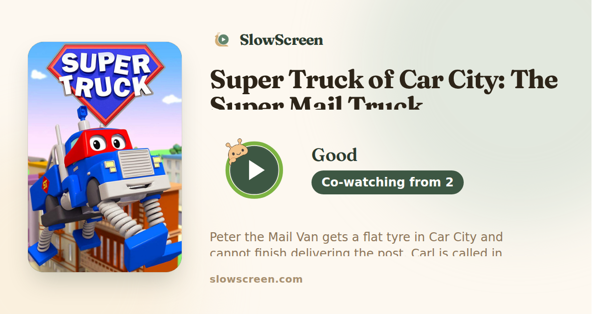 Super Truck of Car City: The Super Mail Truck | Good, co-watching from age 2