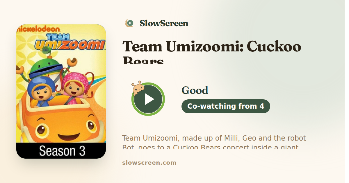 Team Umizoomi: Cuckoo Bears | Good, co-watching from age 4