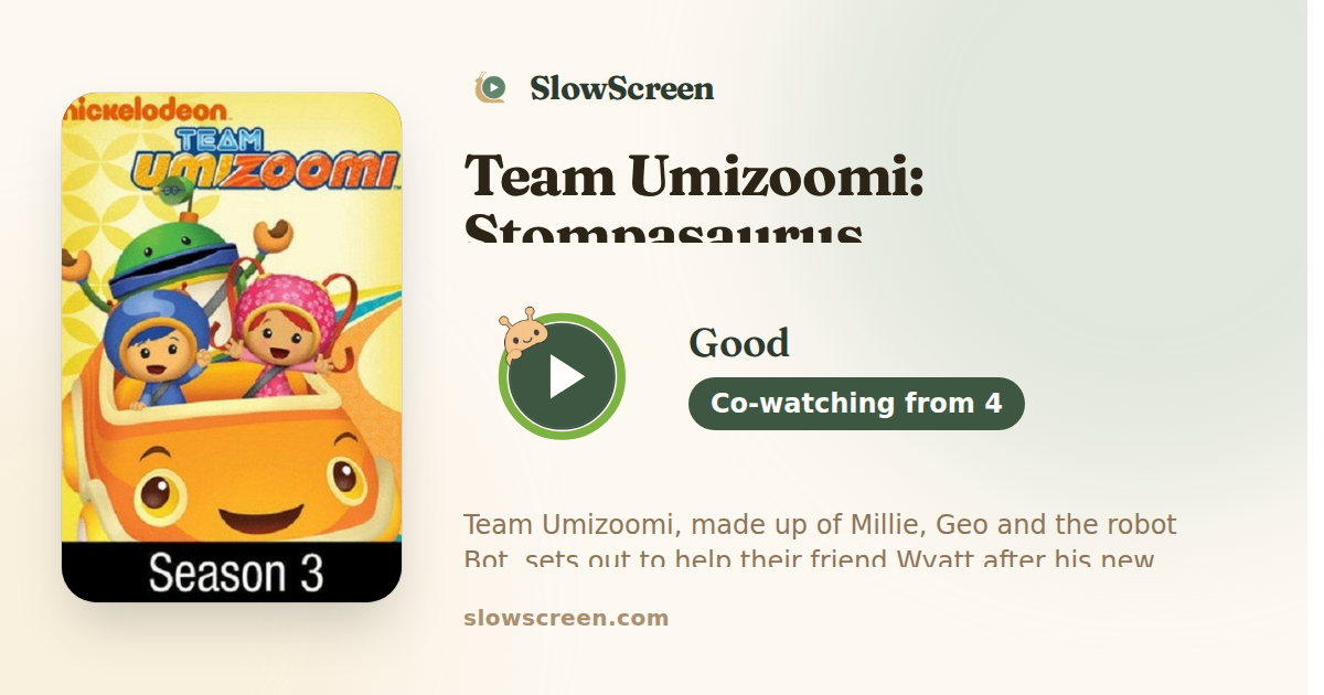 Team Umizoomi: Stompasaurus | Good, co-watching from age 4