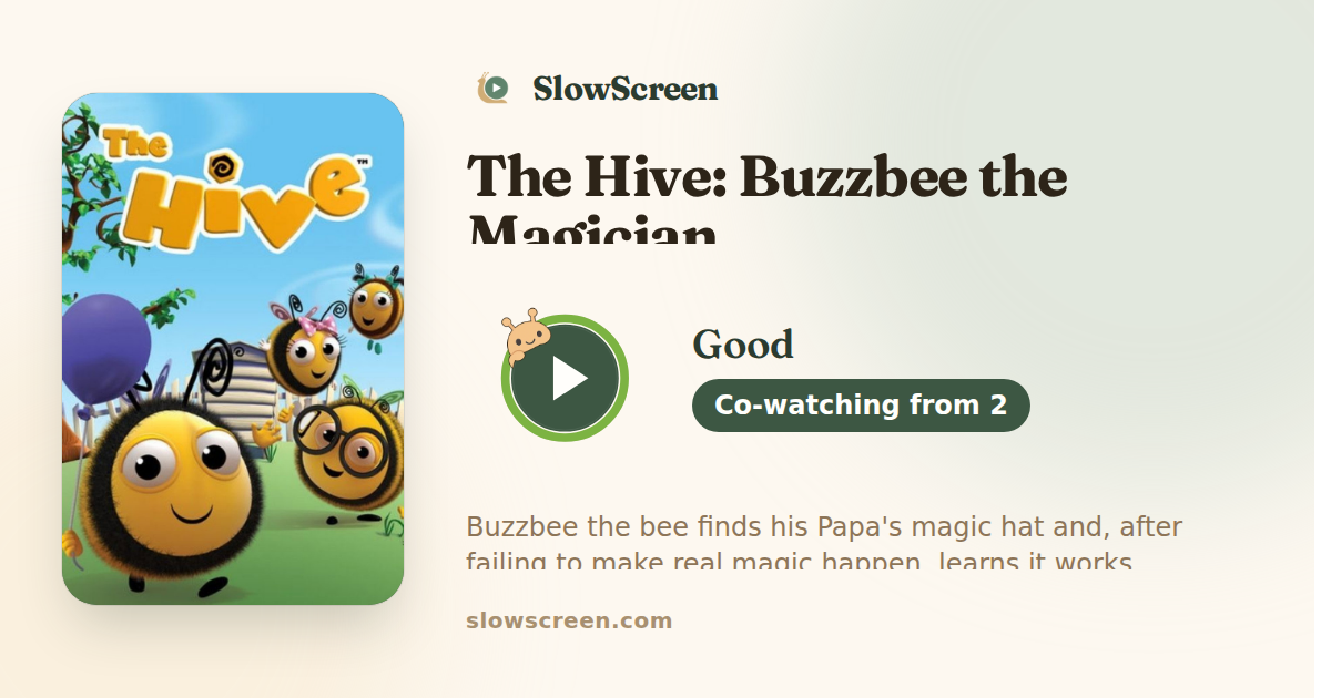 The Hive: Buzzbee the Magician | Good, co-watching from age 2
