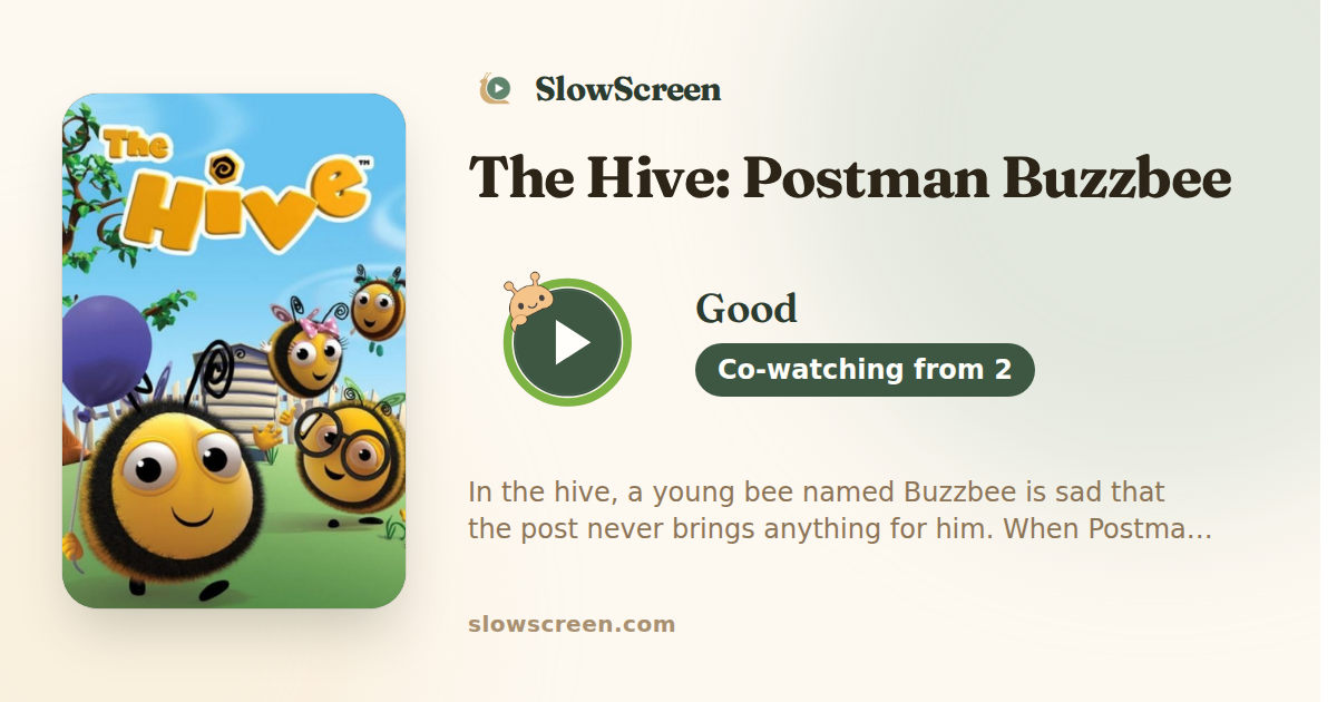 The Hive: Postman Buzzbee | Good, co-watching from age 2