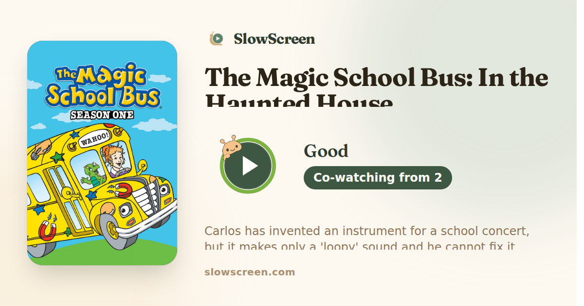 The Magic School Bus: In the Haunted House | Good, co-watching from age 2