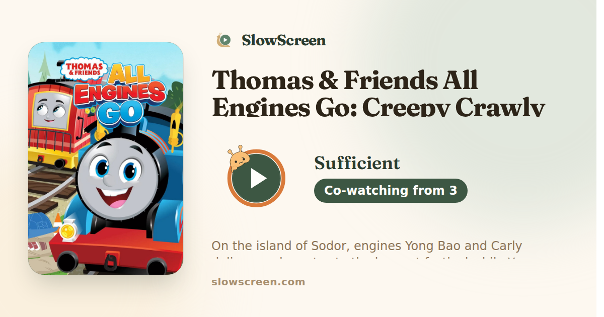 Thomas & Friends All Engines Go: Creepy Crawly Courage | Sufficient, co-watching from age 3