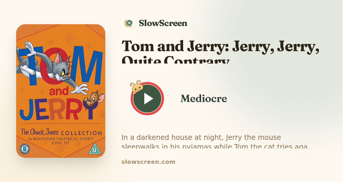 Tom and Jerry: Jerry, Jerry, Quite Contrary | Mediocre