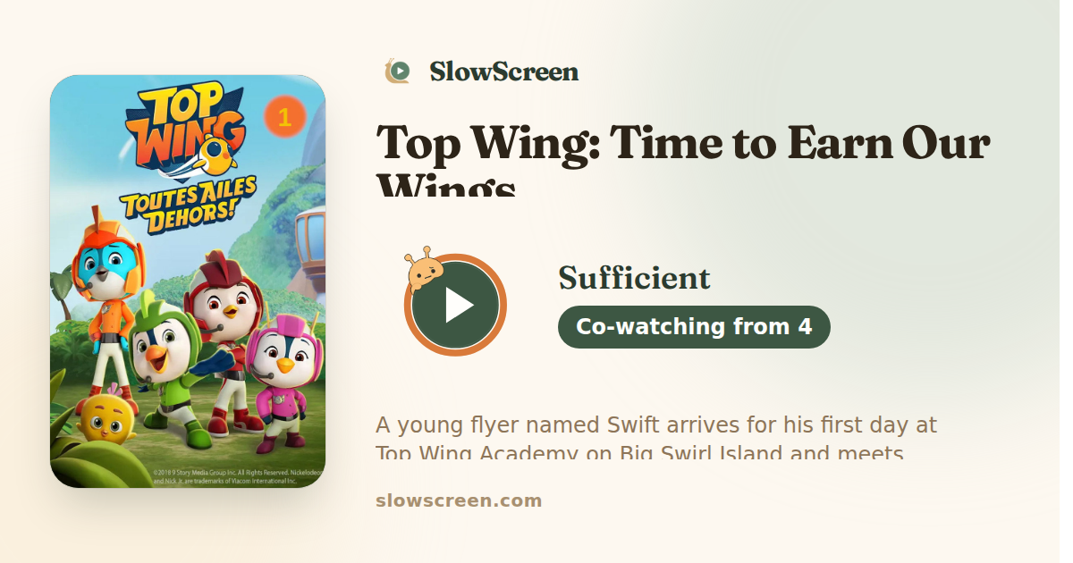 Top Wing: Time to Earn Our Wings | Sufficient, co-watching from age 4