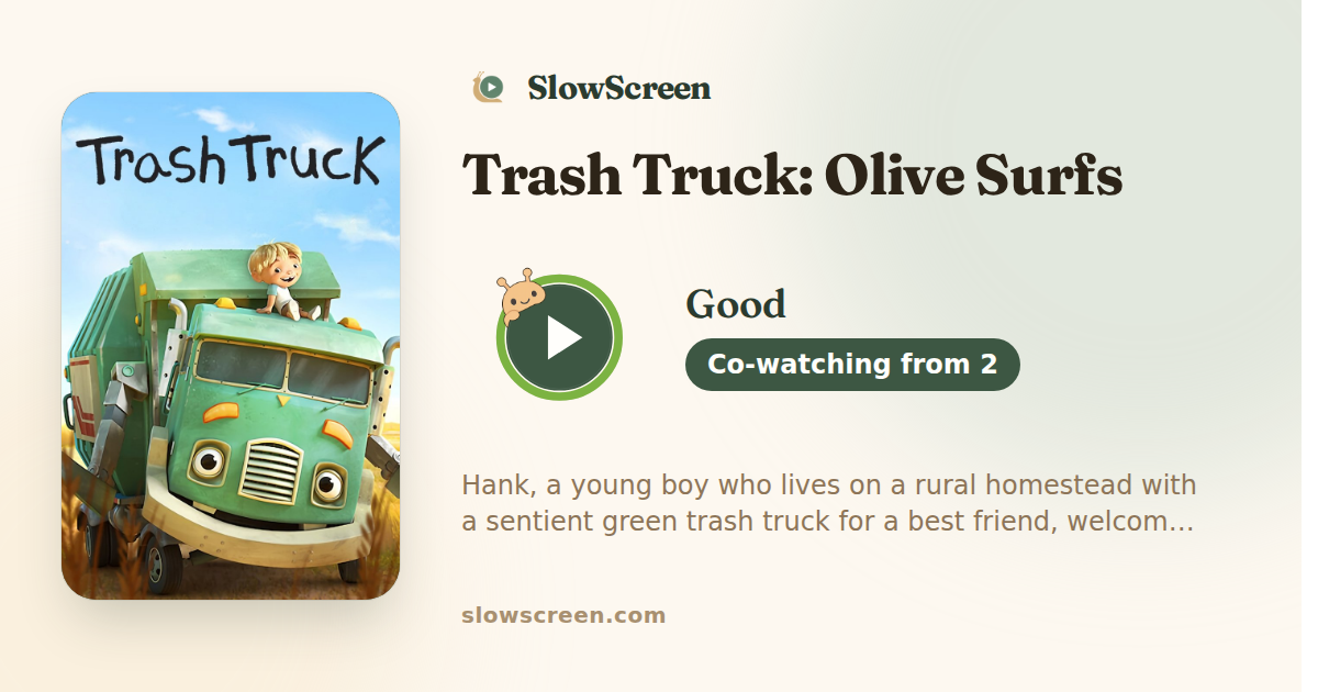Trash Truck: Olive Surfs | Good, co-watching from age 2