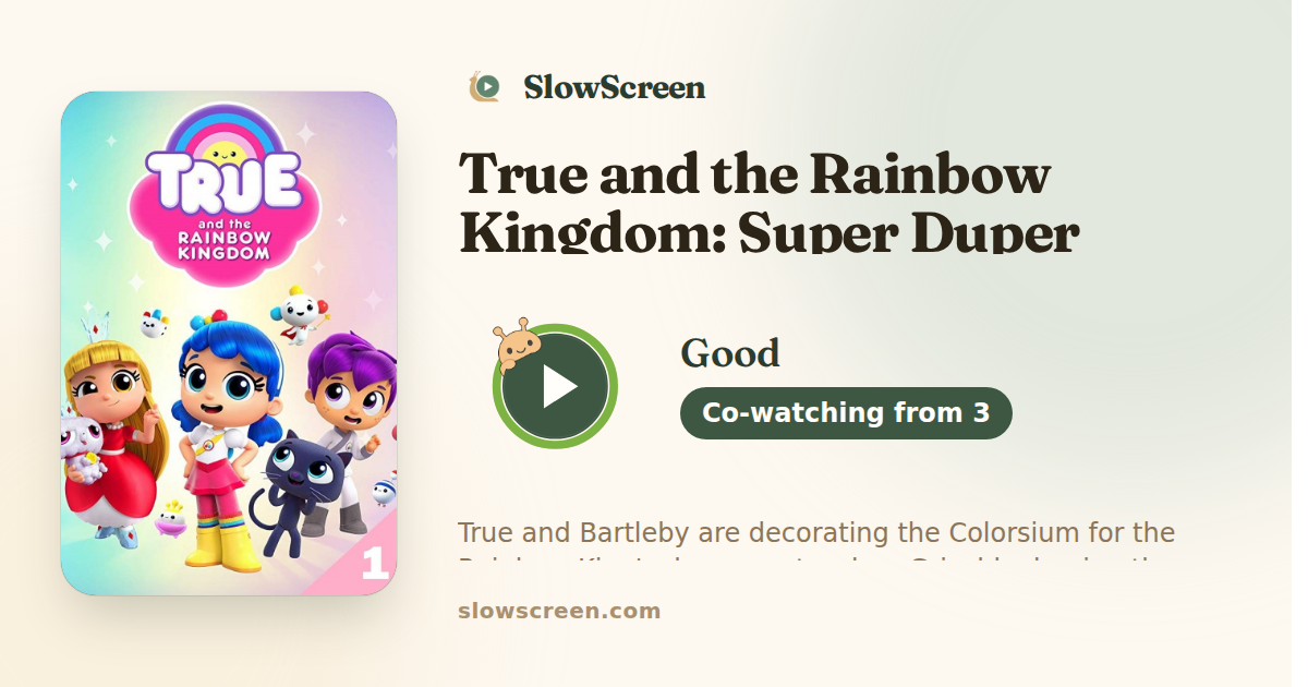 True and the Rainbow Kingdom: Super Duper Dance Party | Good, co-watching from age 3