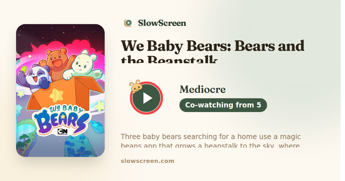 We Baby Bears: Bears and the Beanstalk | Mediocre, co-watching from age 5