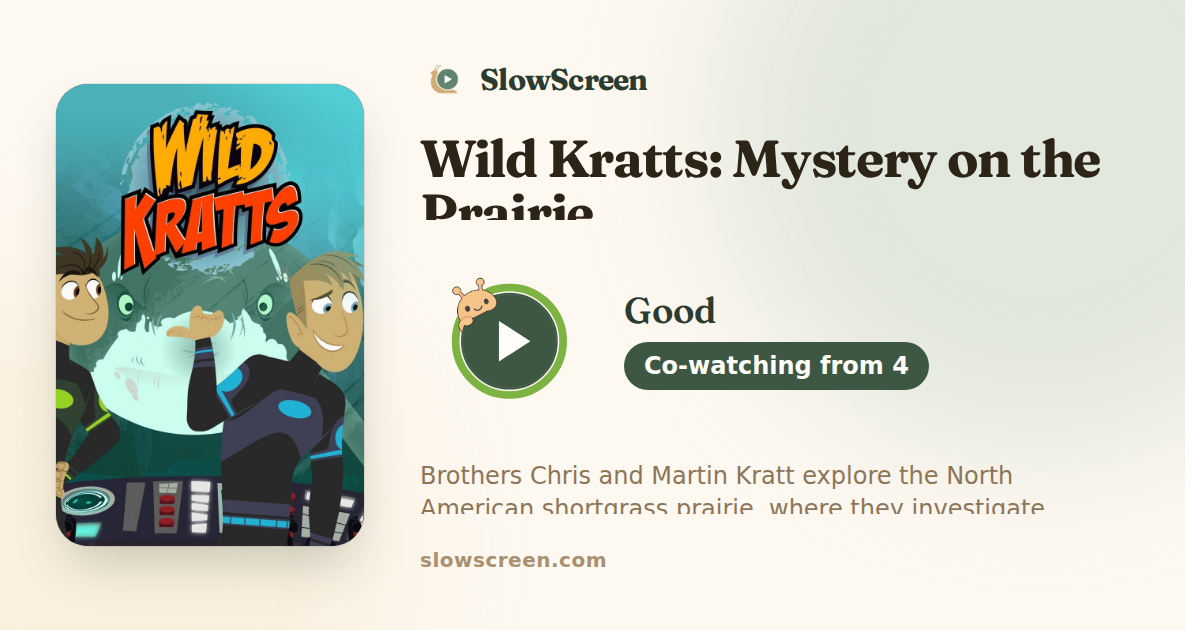 Wild Kratts: Mystery on the Prairie | Good, co-watching from age 4