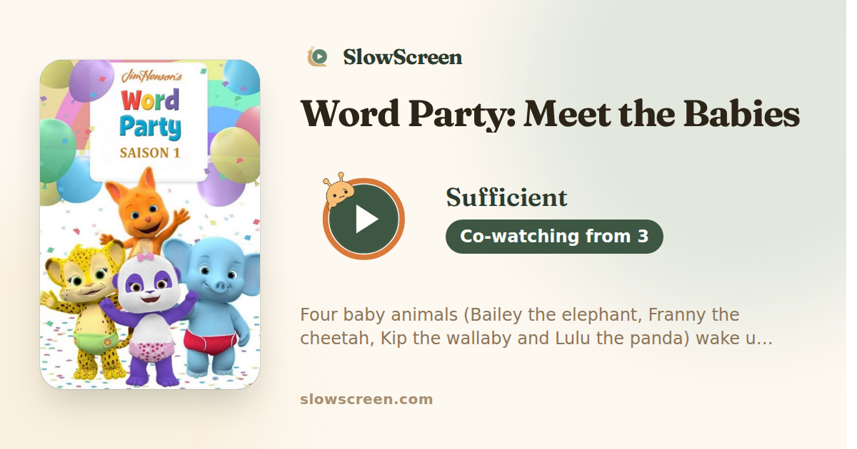 Word Party: Meet the Babies | Sufficient, co-watching from age 3