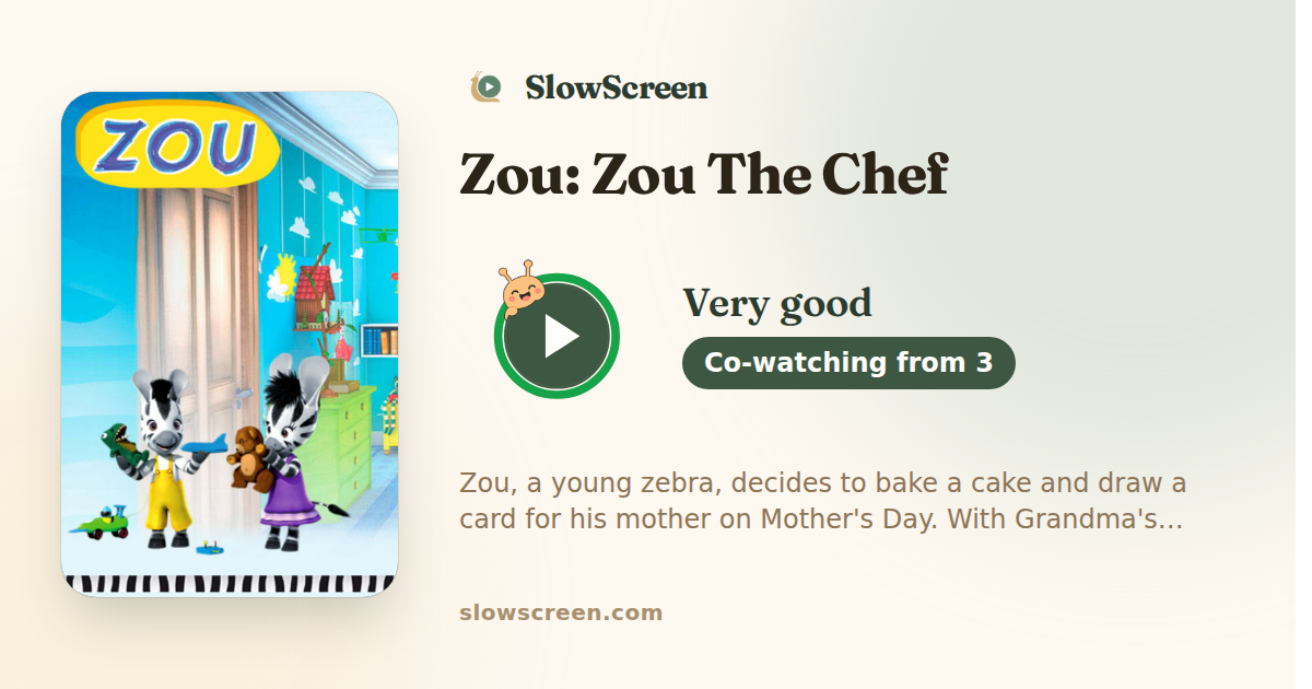 Zou: Zou The Chef | Very good, co-watching from age 3